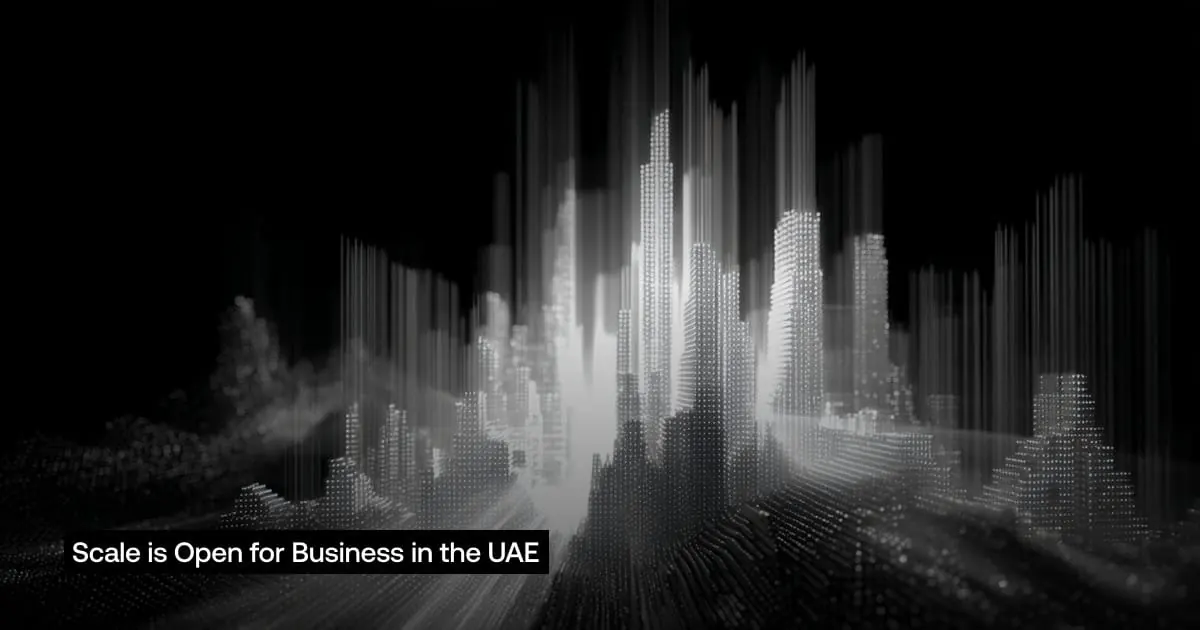 Scale Is Open for Business in the UAE